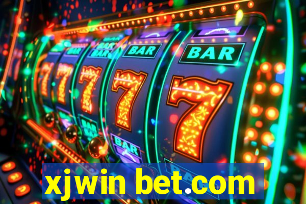 xjwin bet.com